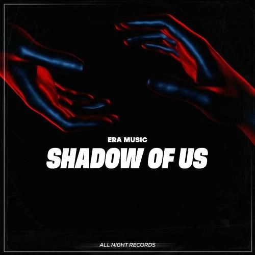 Shadows Of Us