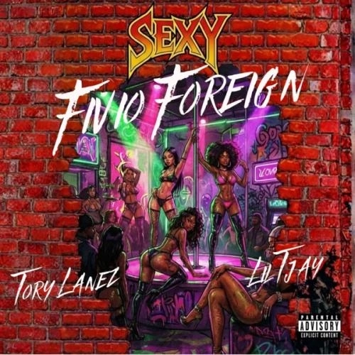 Sexy (feat. Lil Tjay & Tory Lanez)