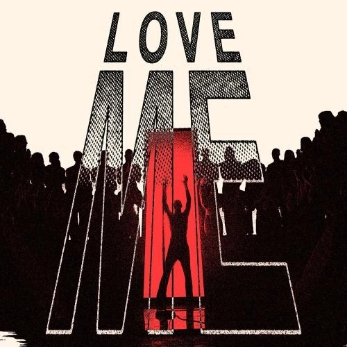Love Me