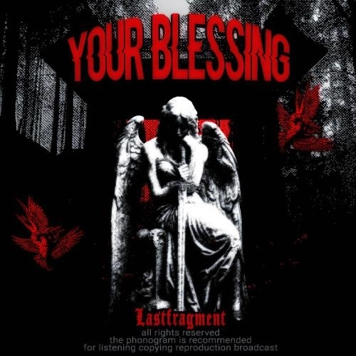 Your Blessing