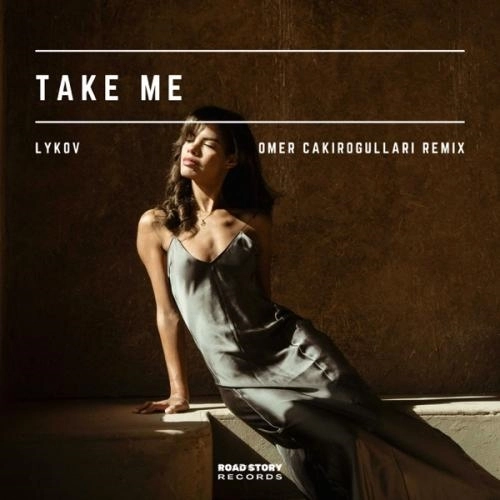 Take Me (Omer Cakirogullari Remix)