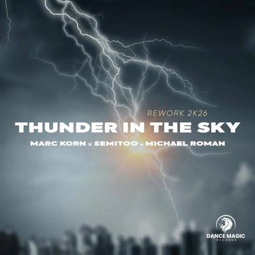 Thunder In The Sky (Extended Rework 2k26)