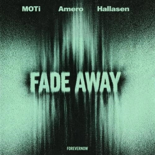 Fade Away