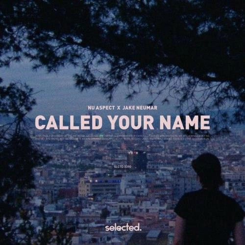 Called Your Name