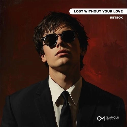 Lost Without Your Love