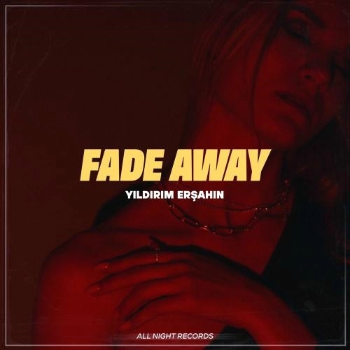 Fade Away